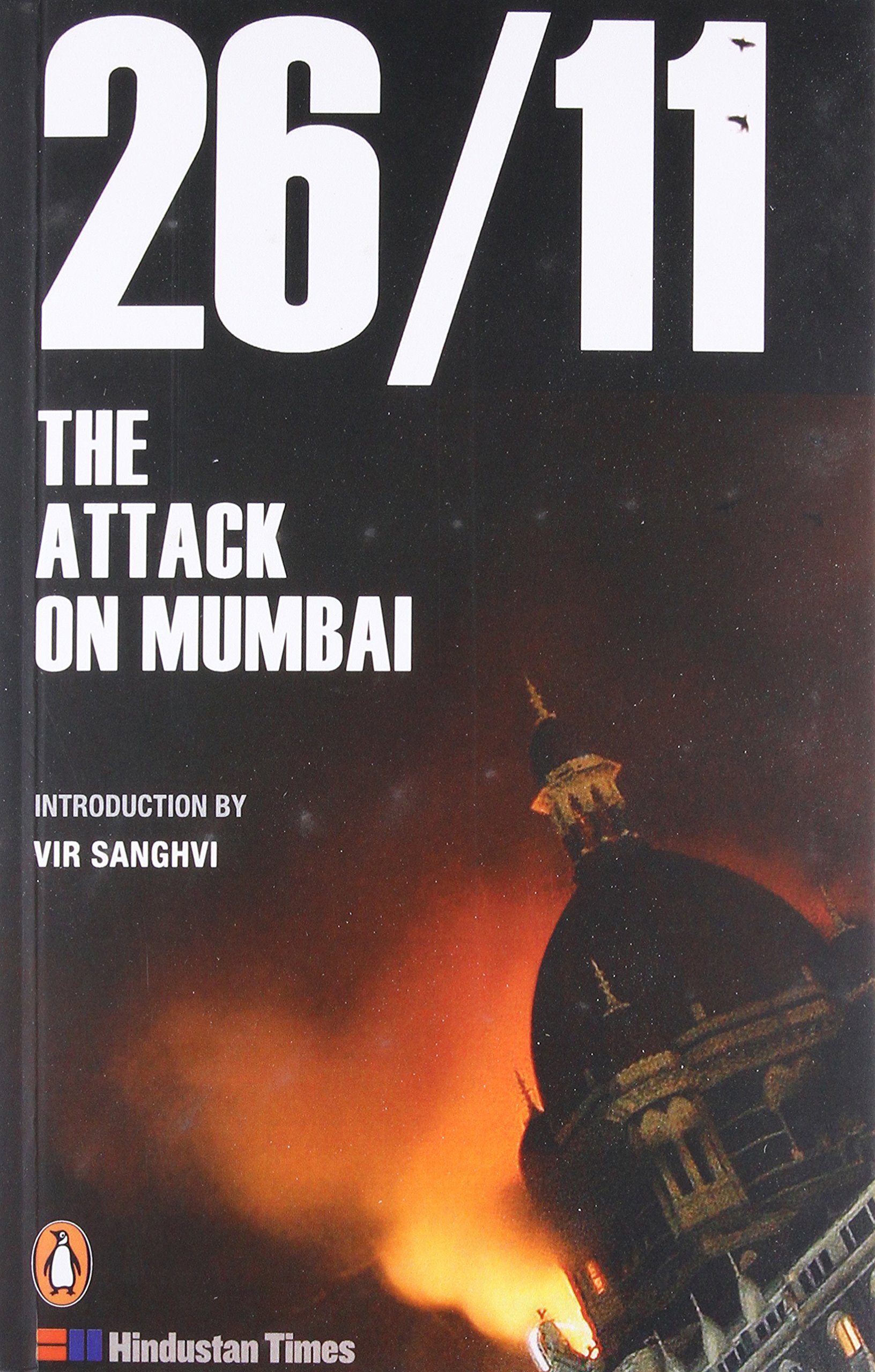 26/11 The attack on Mumbai