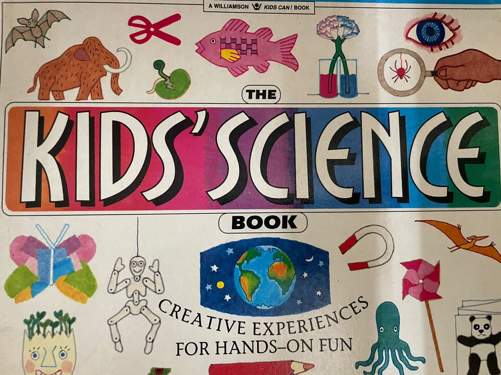 Kid’s Science (Creative Experiences for Hands on Fun)