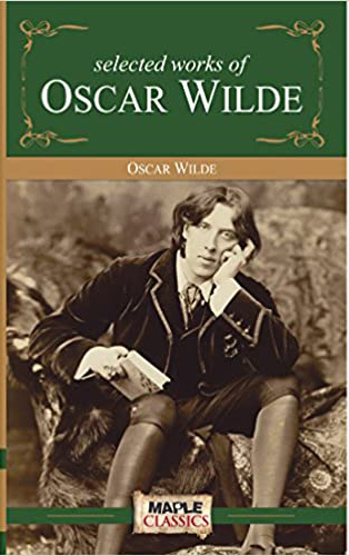 Selected works of Oscar Wilde