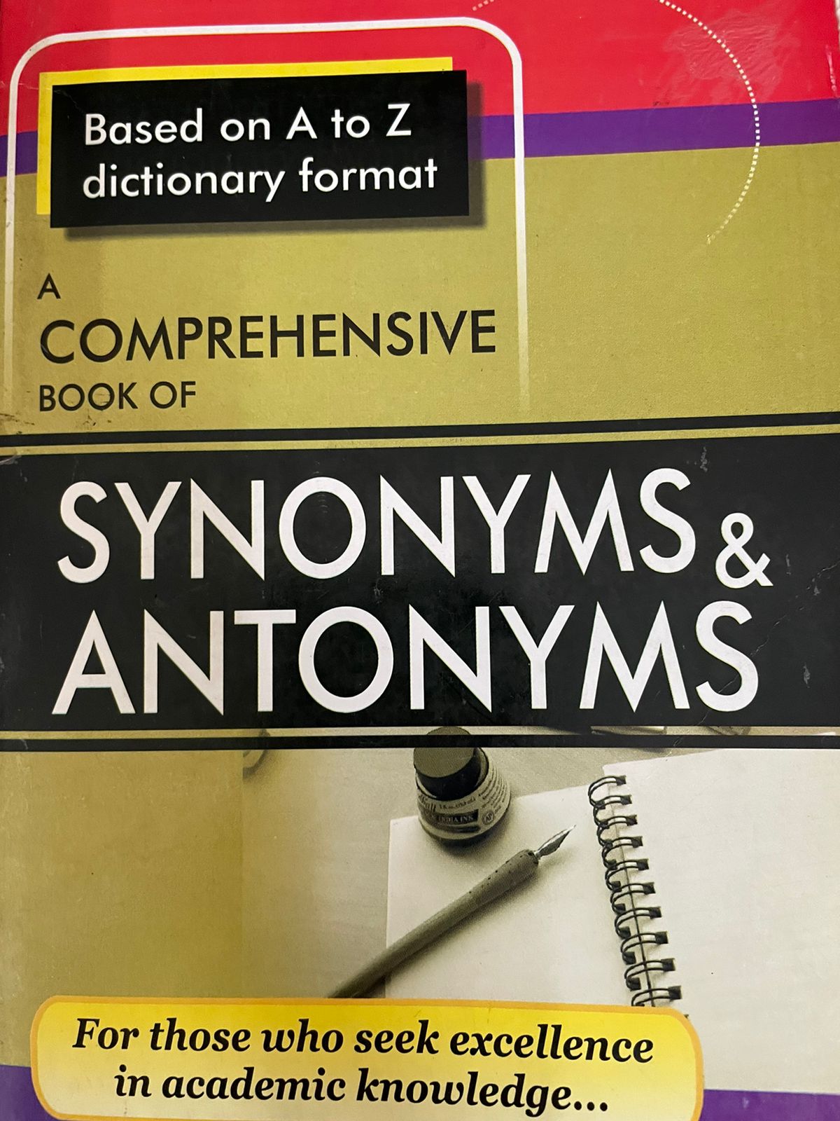 Comprehensive Book of Synonyms and Antonyms