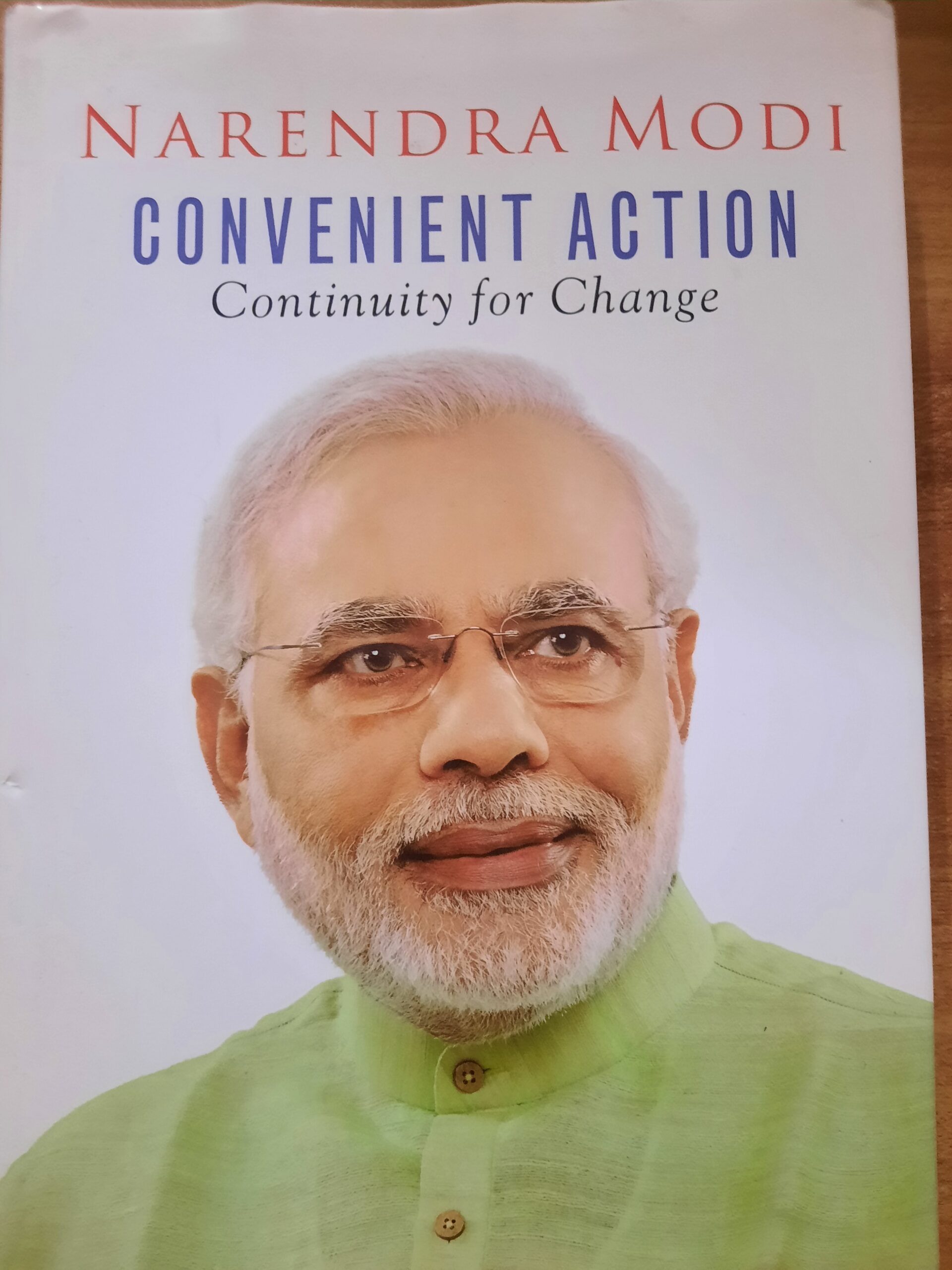 Narendra Modi Convenient Action