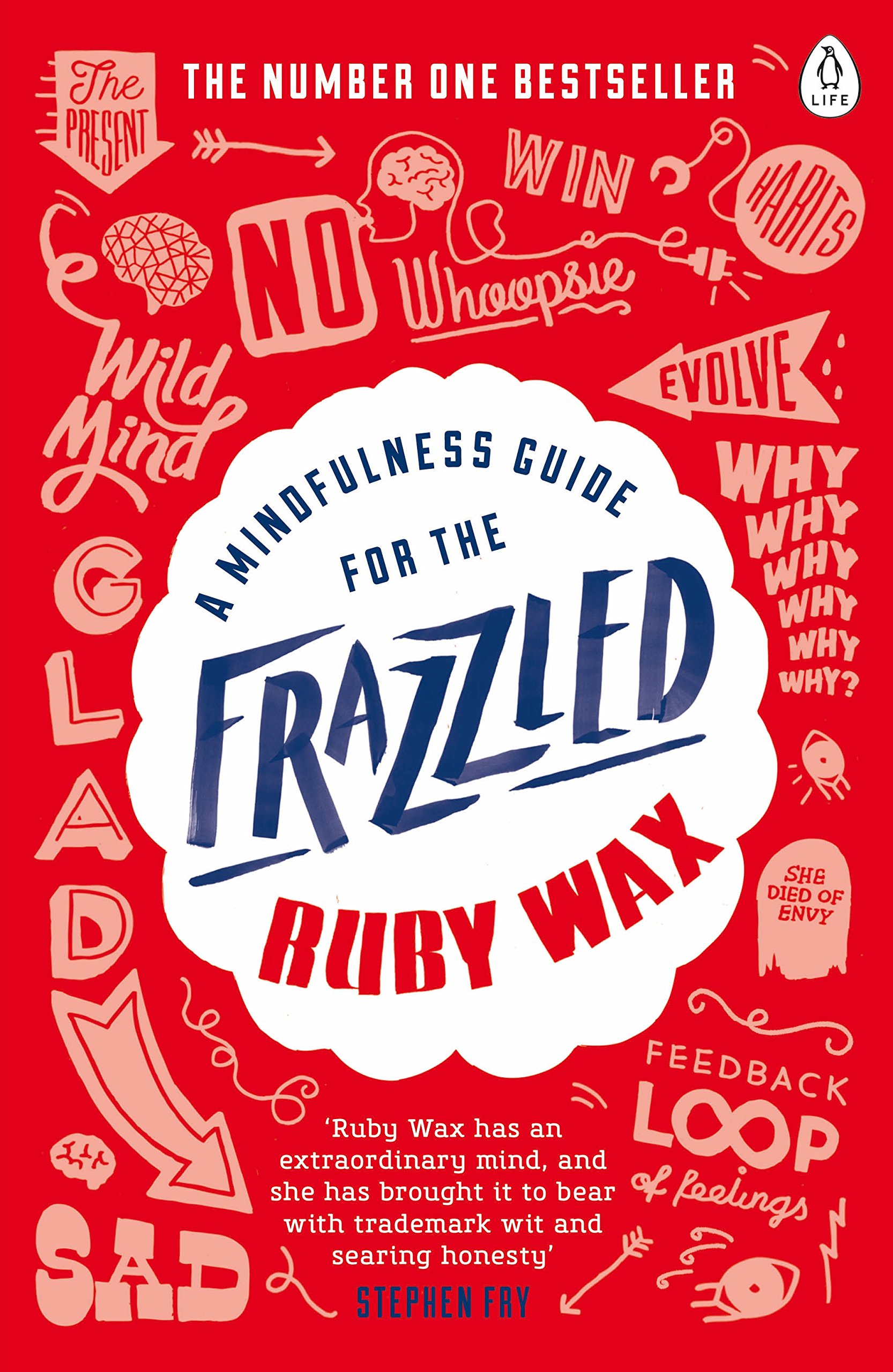 A Mindfulness Guide for The Frazzled