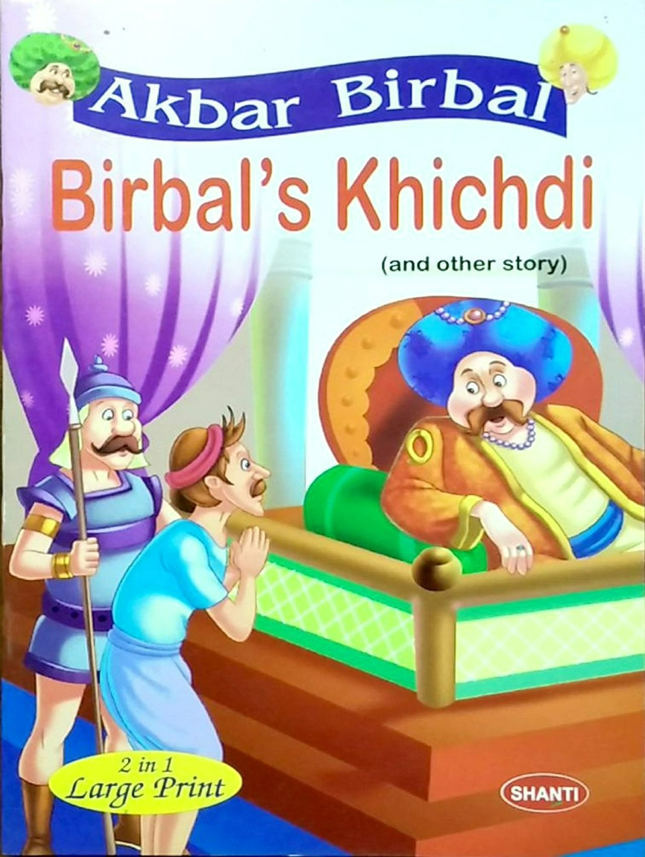 Akbar Birbal – Birbal’s Khichdi