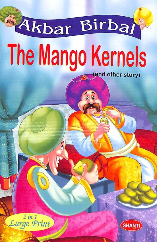 Akbar Birbal – The Mango Kernels