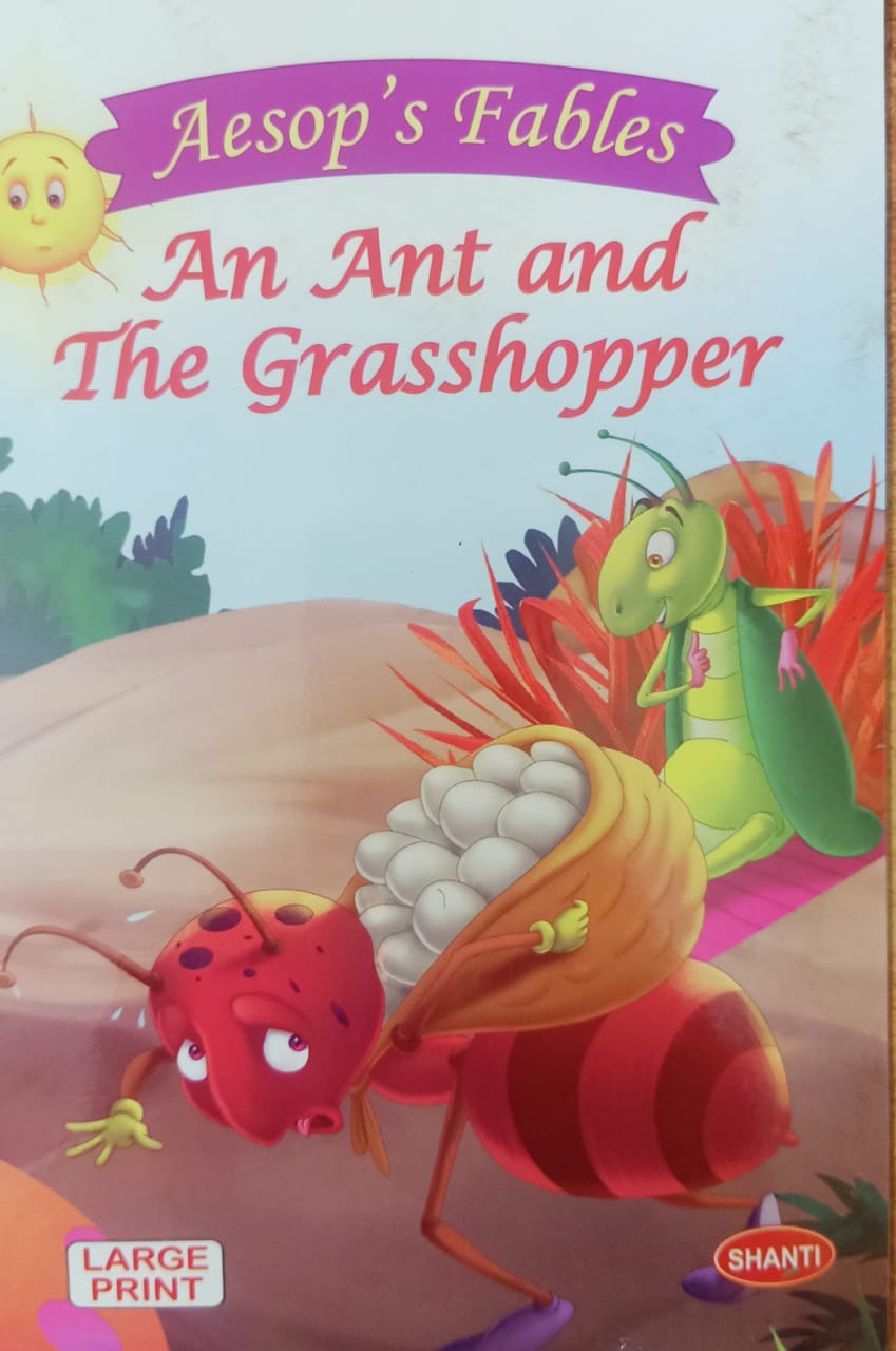 Aesop’s Fables – The Ant and The Grasshopper