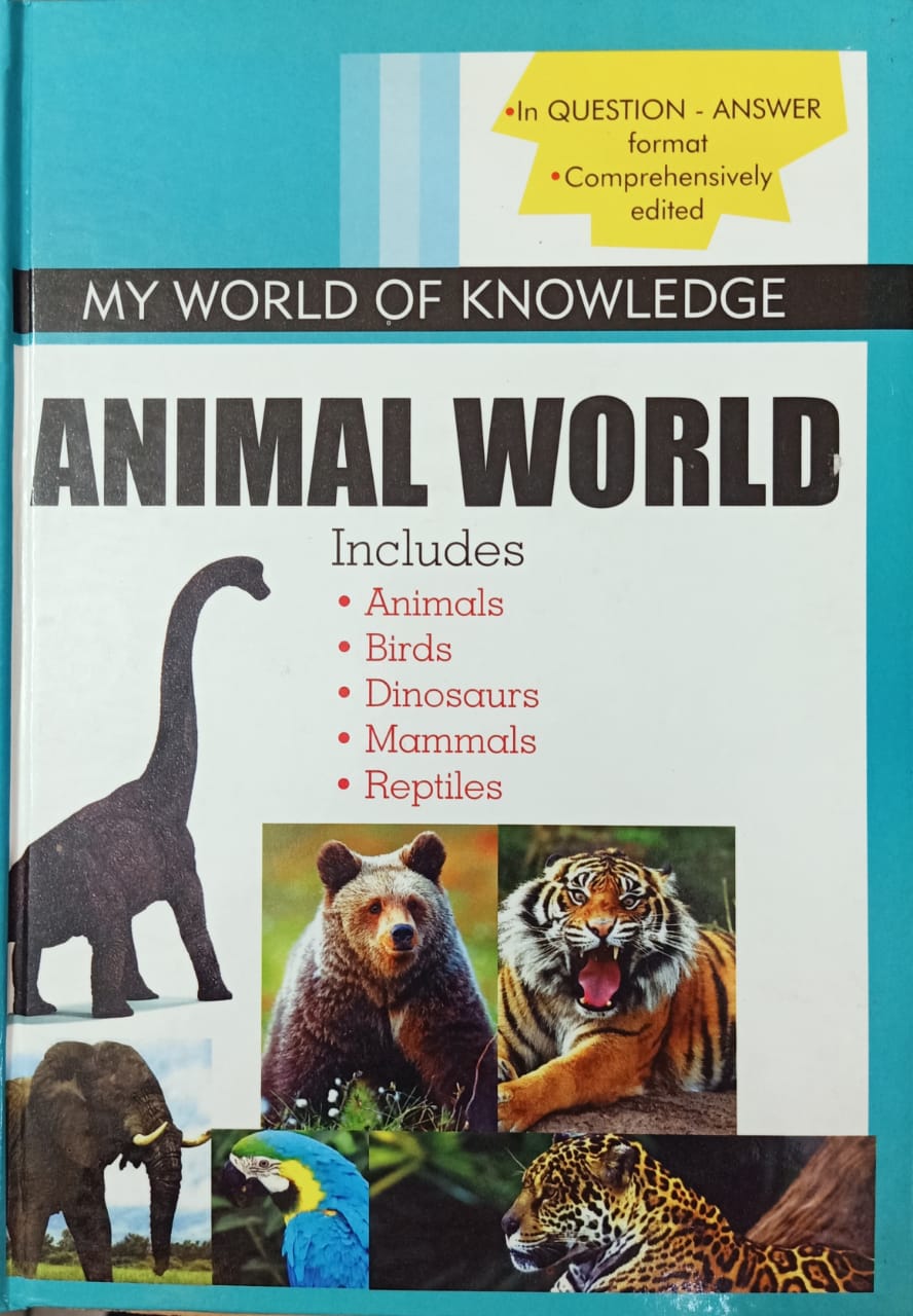 My World of Knowledge – Animal World