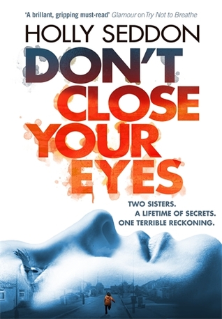 Don’t close your eyes