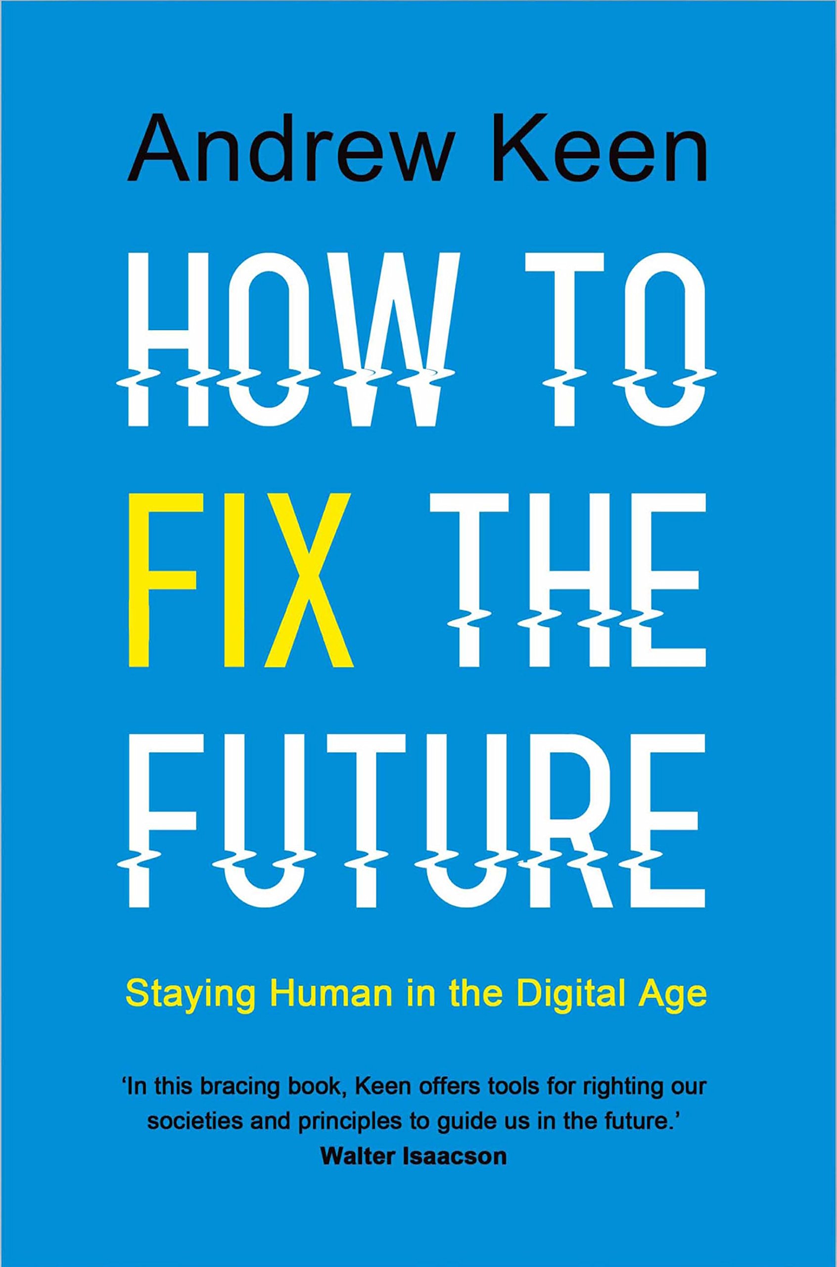 How to Fix The Future