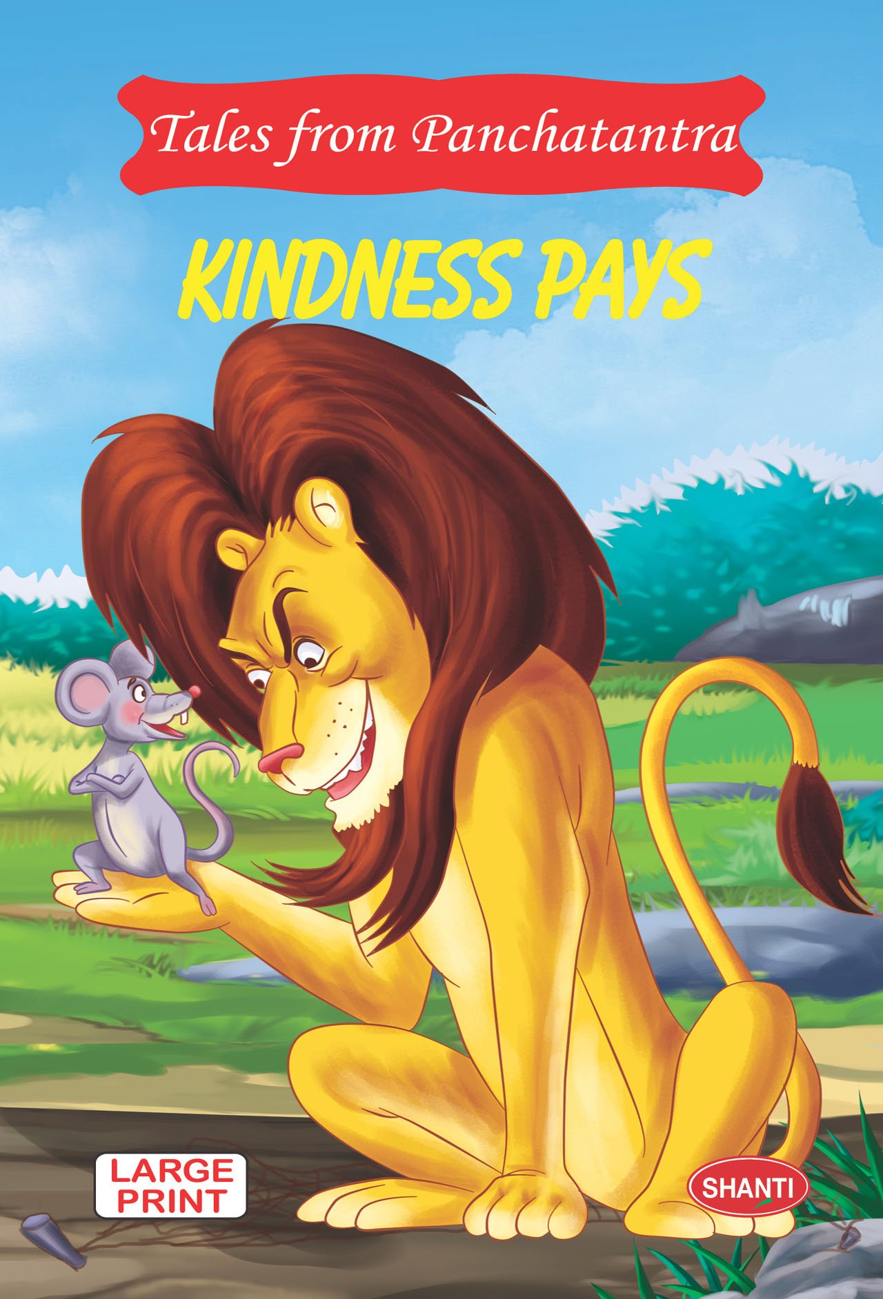 Tales from Panchatantra – Kindness Pays