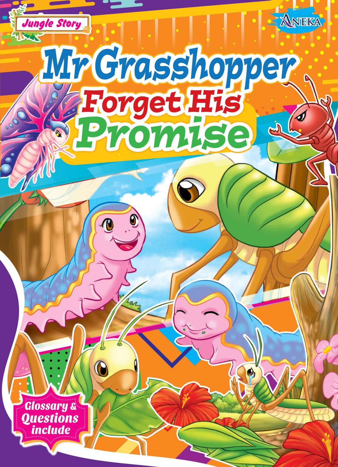 Mr Grasshopper Forget His Promise