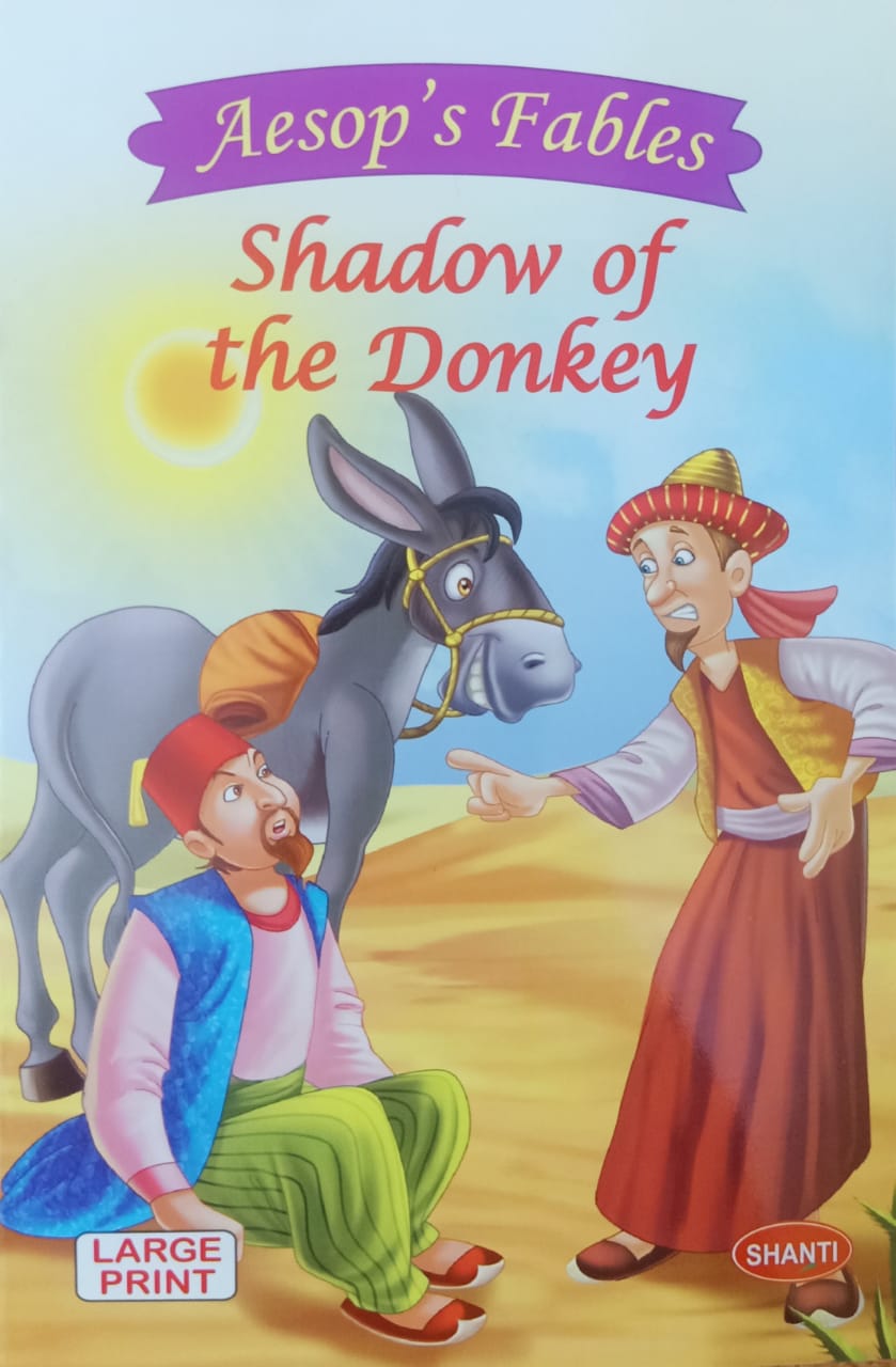 Aesop’s Fables – Shadow of the Donkey