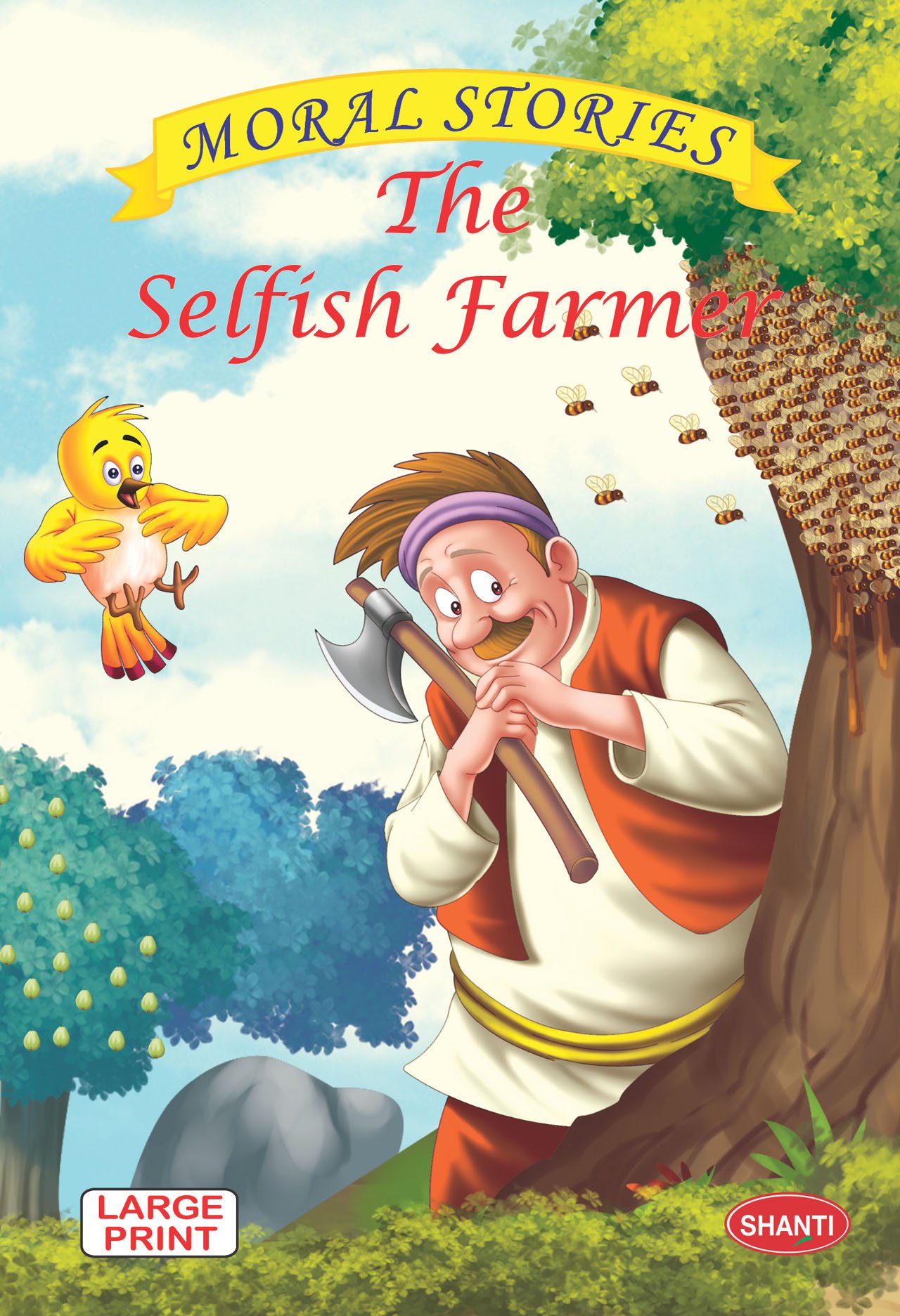 Moral Stories – The Selfish Farmer