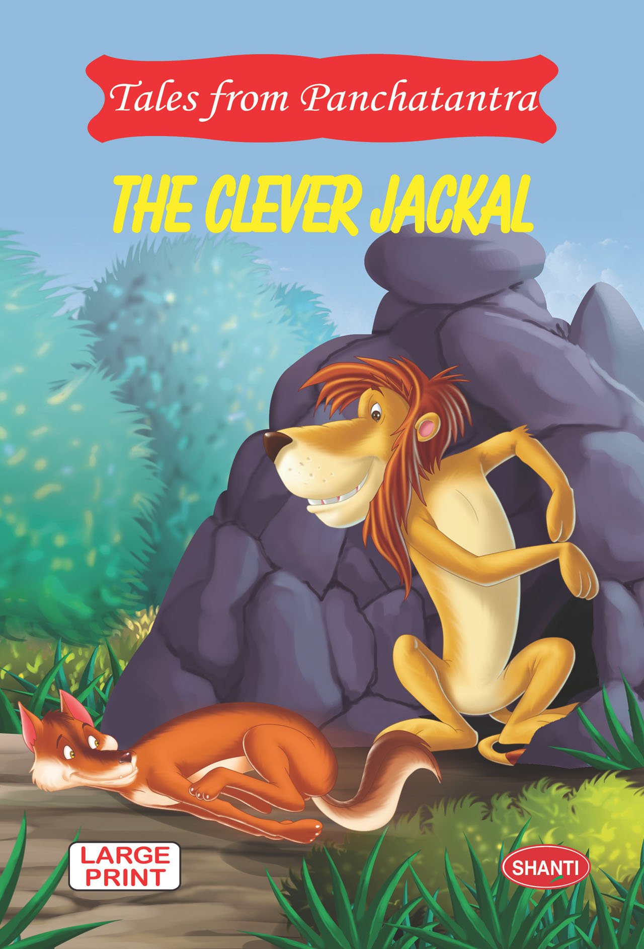 Tales from Panchatantra – The Clever Jackal