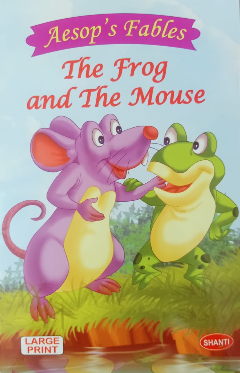 Aesop’s Fables – The Frog and The Mouse