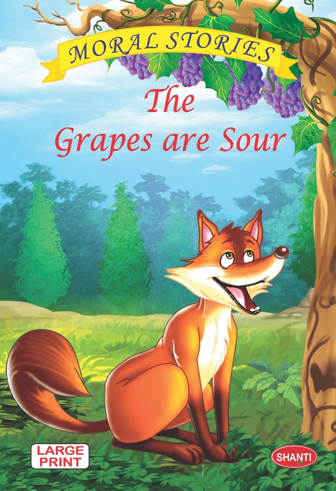 Moral Stories – The Grapes and Sour