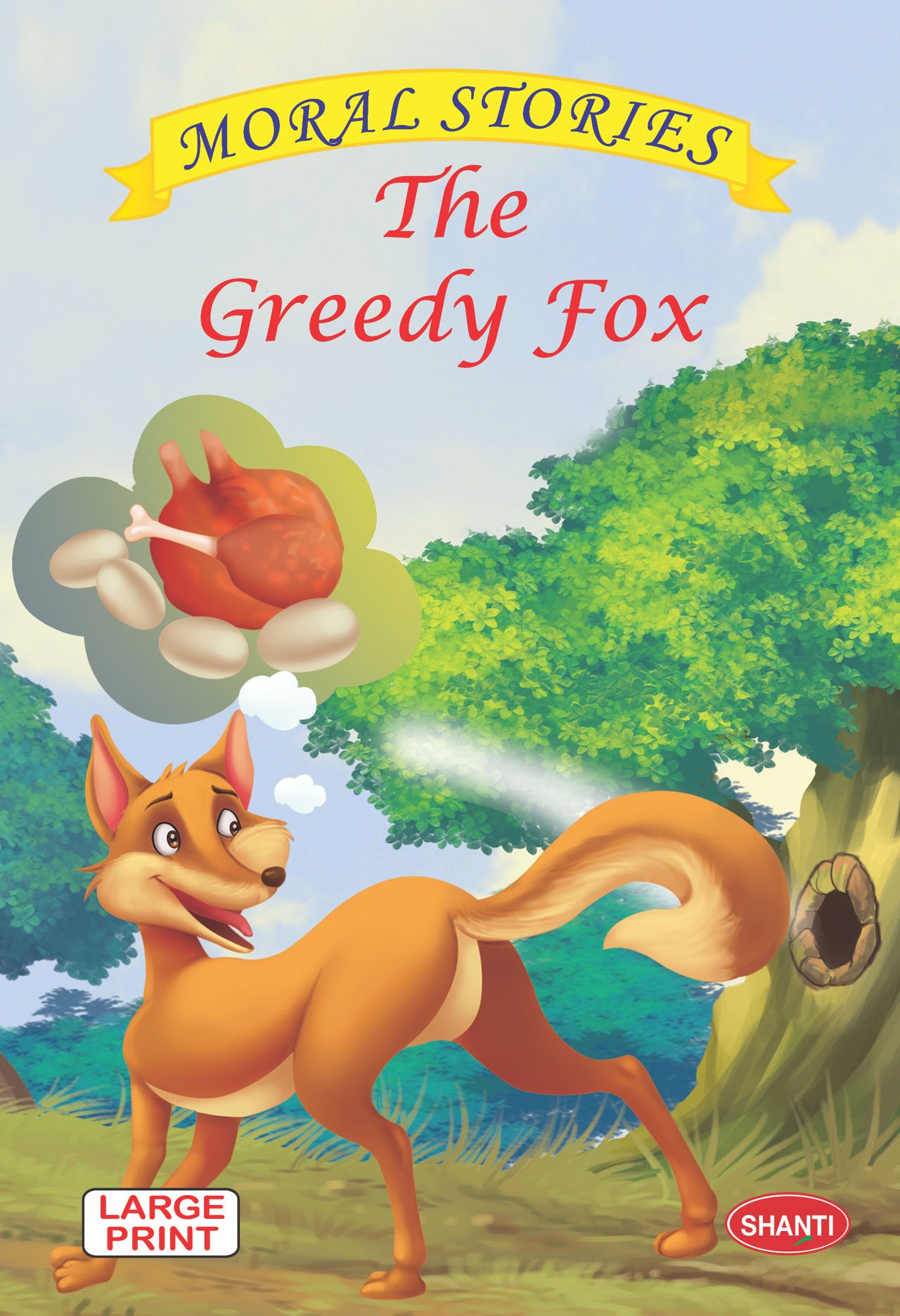 Moral Stories – The Greedy Fox