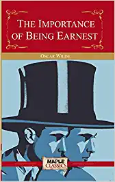 The Importance of Being Earnest