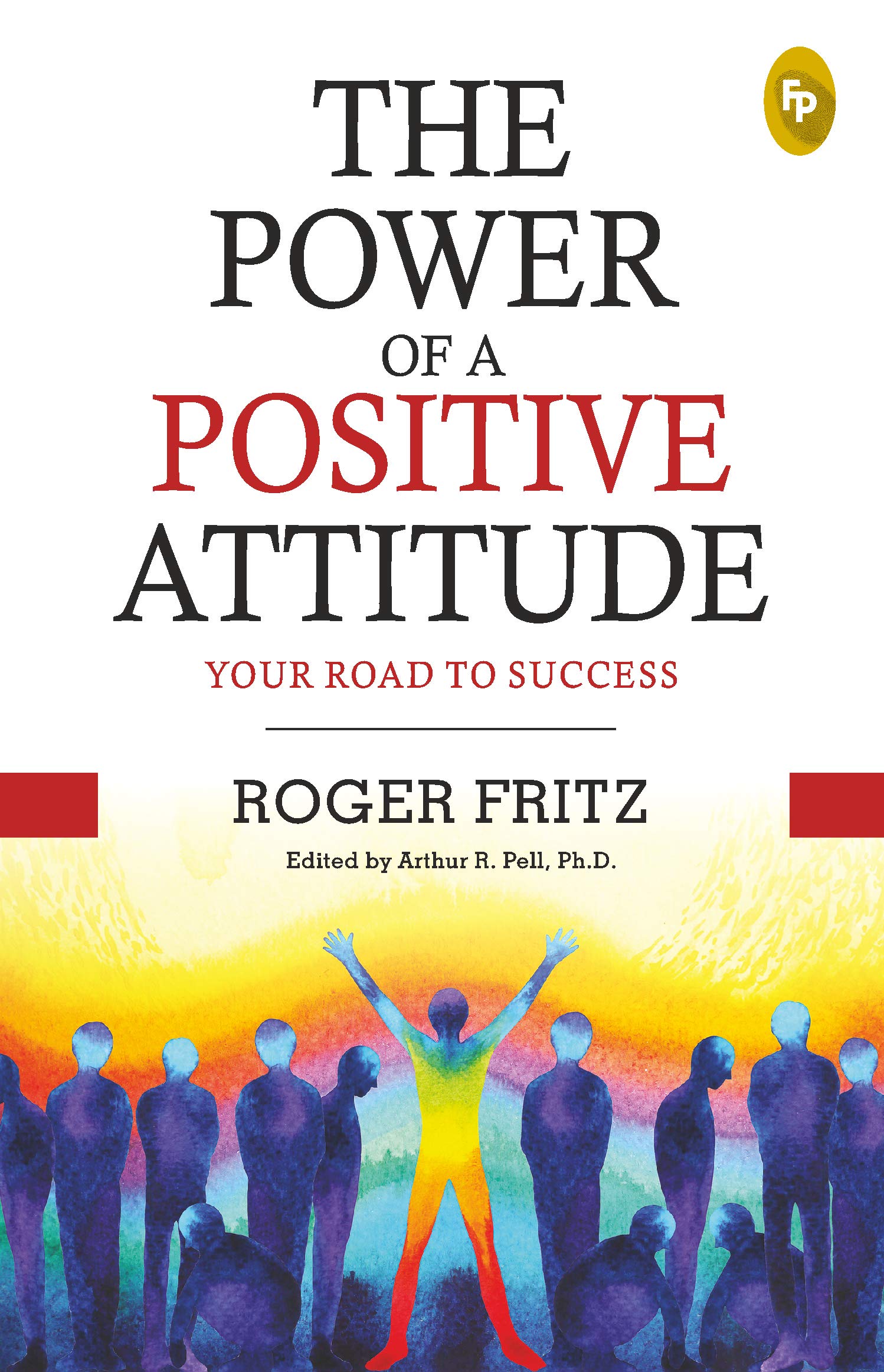 The Power of A Positive Attitude