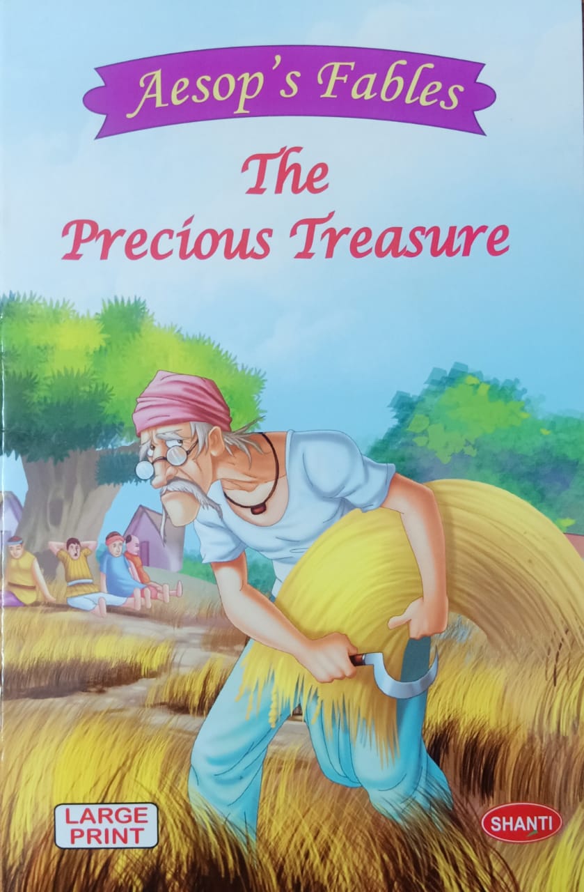 Aesop’s Fables – The Precious Treasure