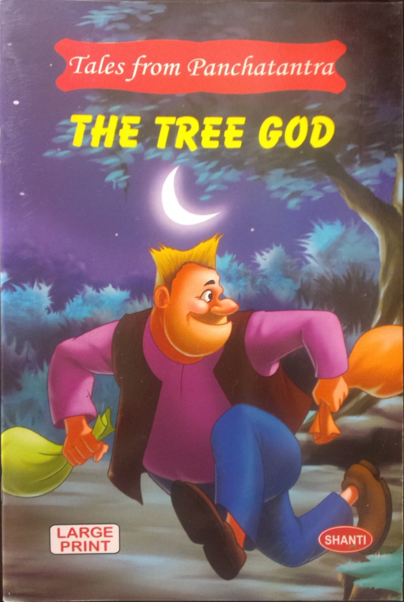 Tales from Panchatantra – The Tree God