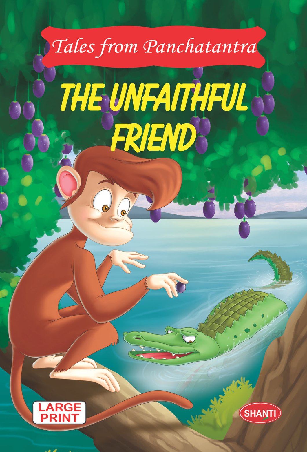 Tales from Panchatantra – The Unfaithful Friend