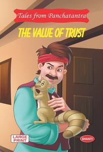 Tales from Panchatantra – The Value of Trust