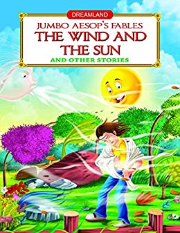 Jumbo Aesop’s Fables – The Wind and The Sun