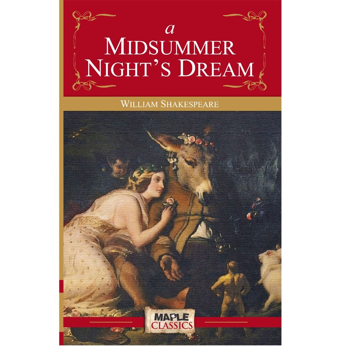 A Midsummer Night’s Dream