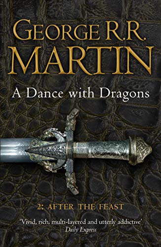 A Dance with Dragons – After The Feast