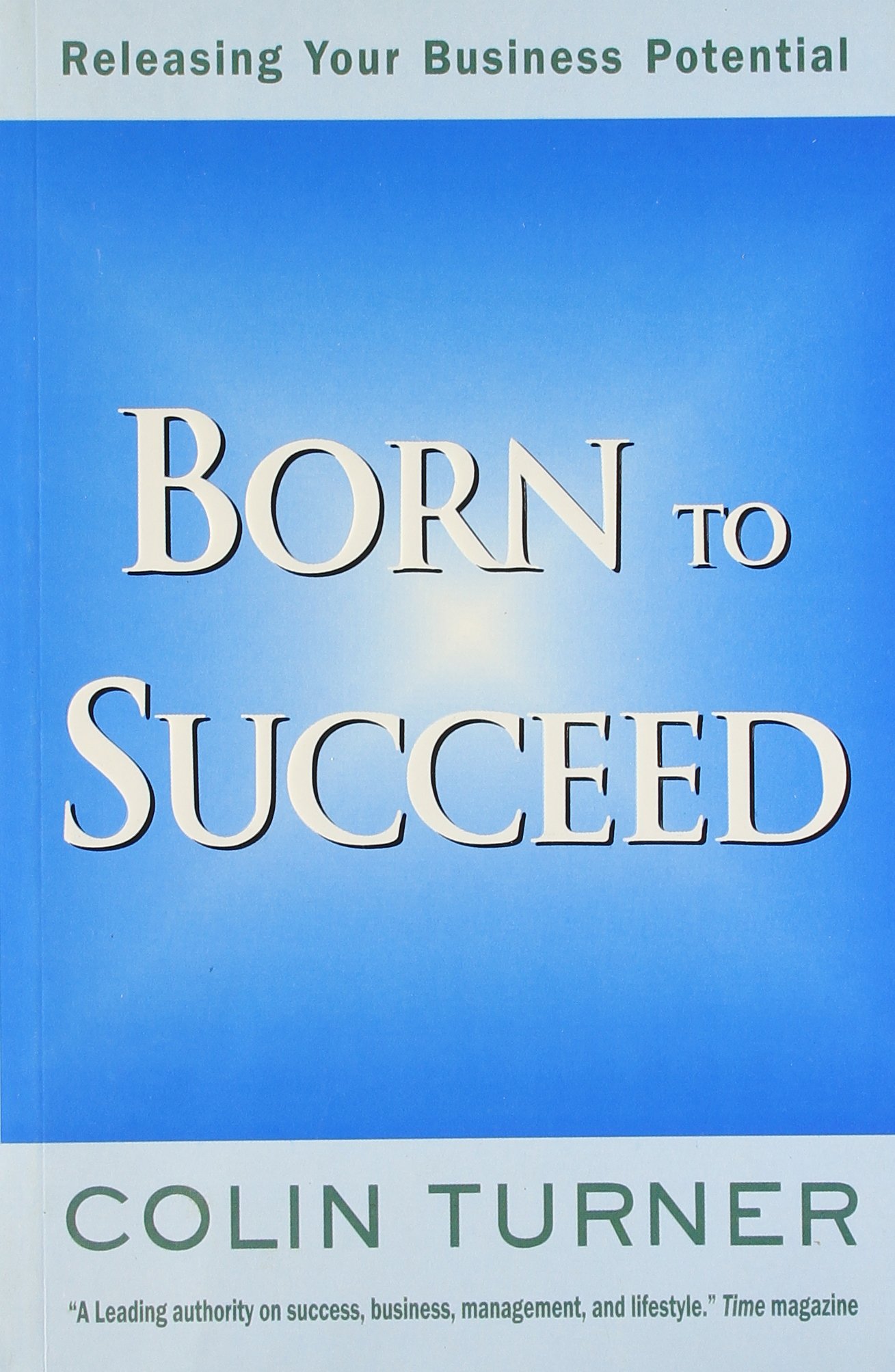 Born To Succeed