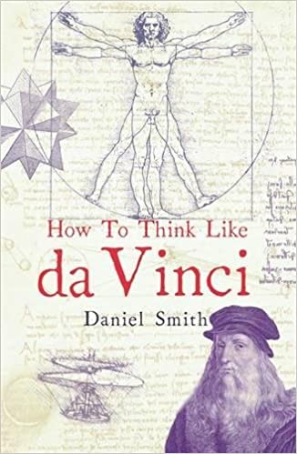 How To Think Like DA Vinci