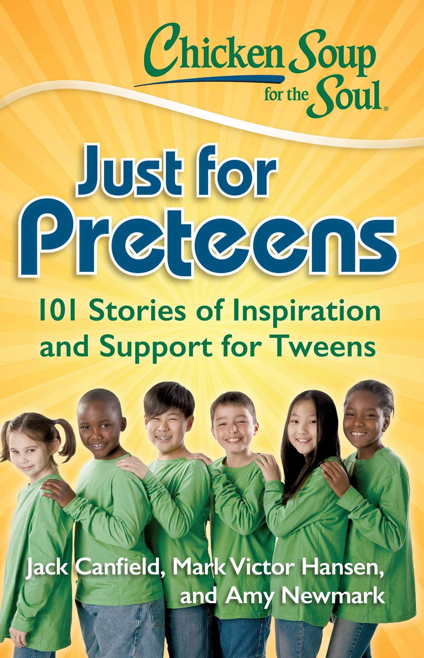 Chicken Soup for The Soul – Just For Preteens