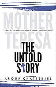 Mother Teresa – The Untold Story