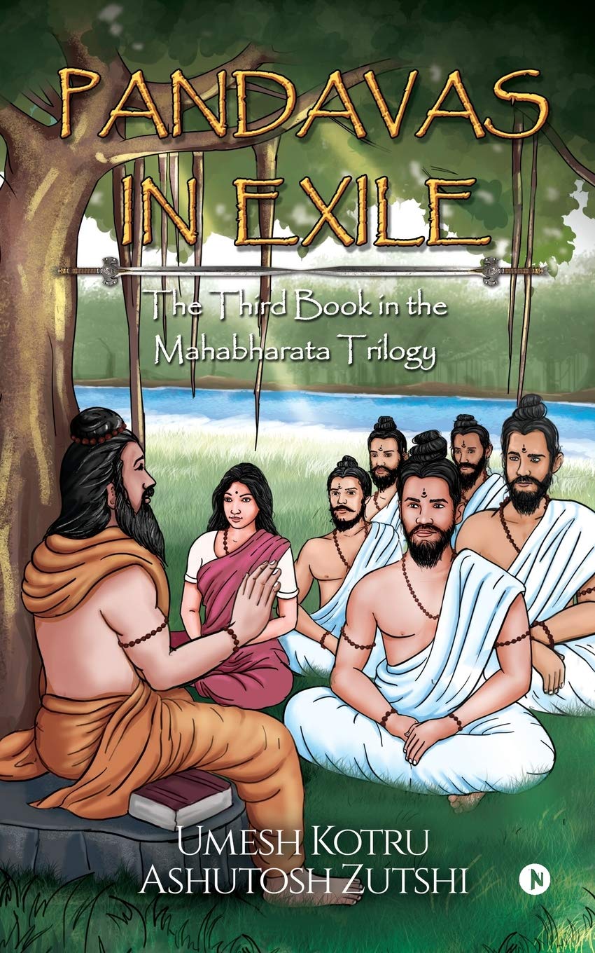 The Mahabharata – Pandavas in Exile