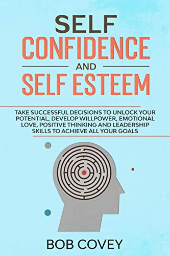 Self-confidence & Self-esteem