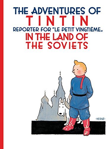 The Adventures of Tintin in The Land of The Soviets