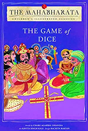 The Mahabharata – The Game of Dice