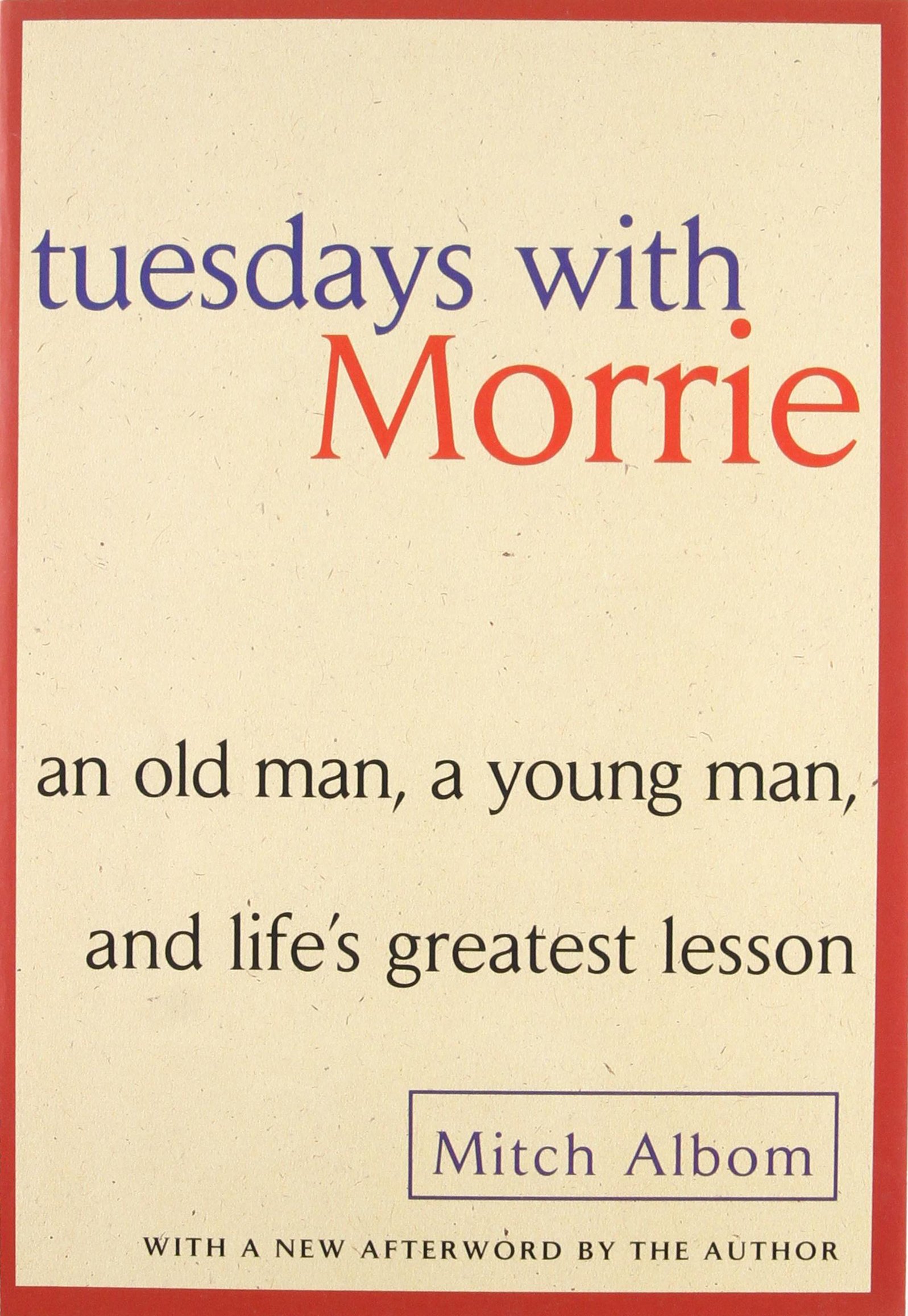 Tuesdays with Morrie