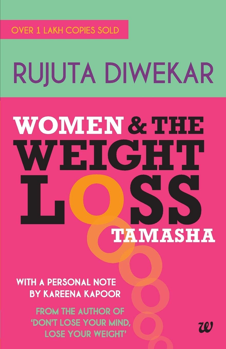 Women & The Weight Loss Tamasha