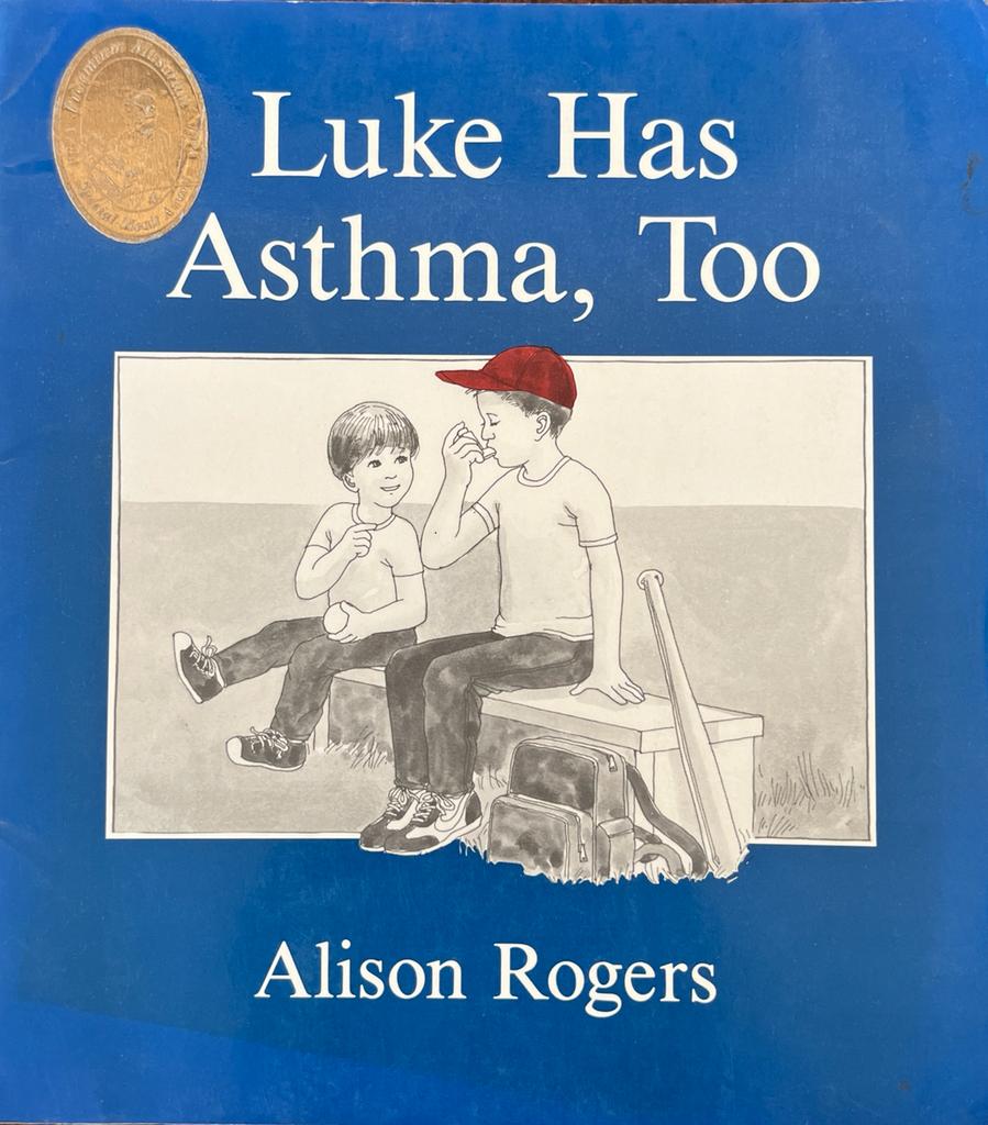 Luke Has Asthma, Too