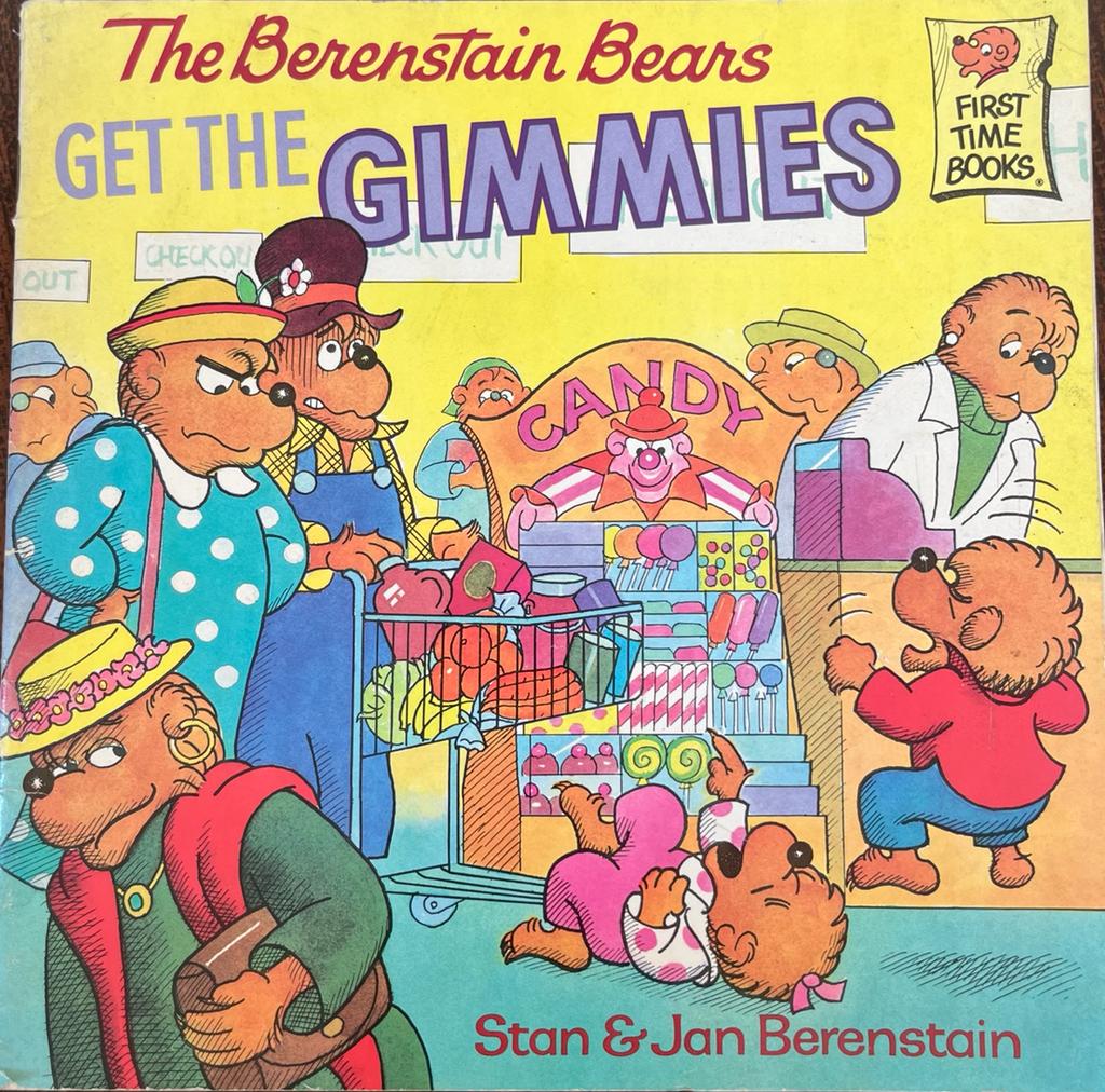 The Berenstain Bears – Get the Gimmies