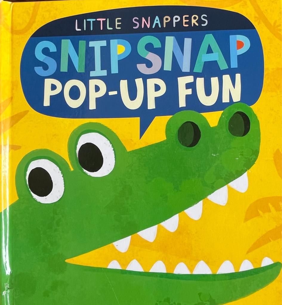 Snip-Snap (Pop Up Book)