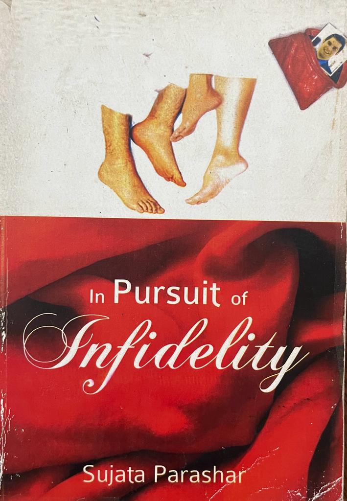 In Pursuit of Infidelity