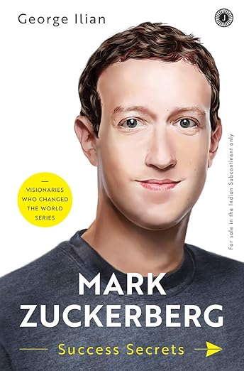 Mark Zuckerberg, success secrets