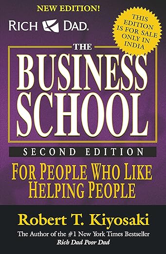 Rich DAD, The Business School, second edition