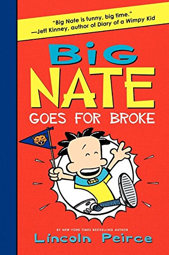 Big Nate, Goes for broke