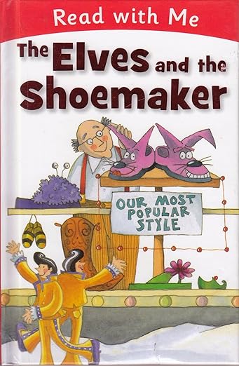 The Elves and the Shoemaker – board book